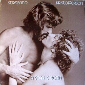 Streisand*, Kristofferson* ‎– A Star Is Born Vinyl